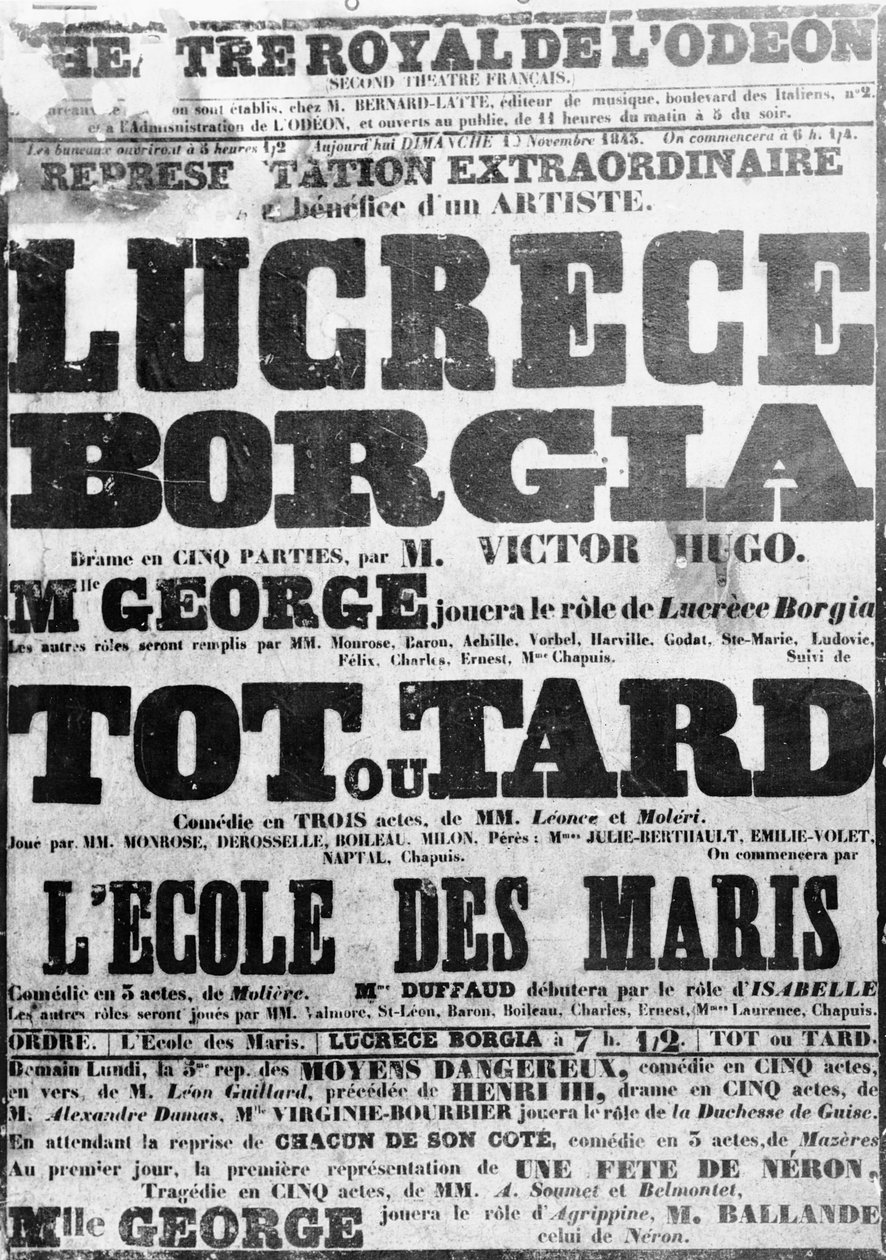 Plakát Lucretia Borgia előadásához az Odeonban, 1843 alkotó: French School