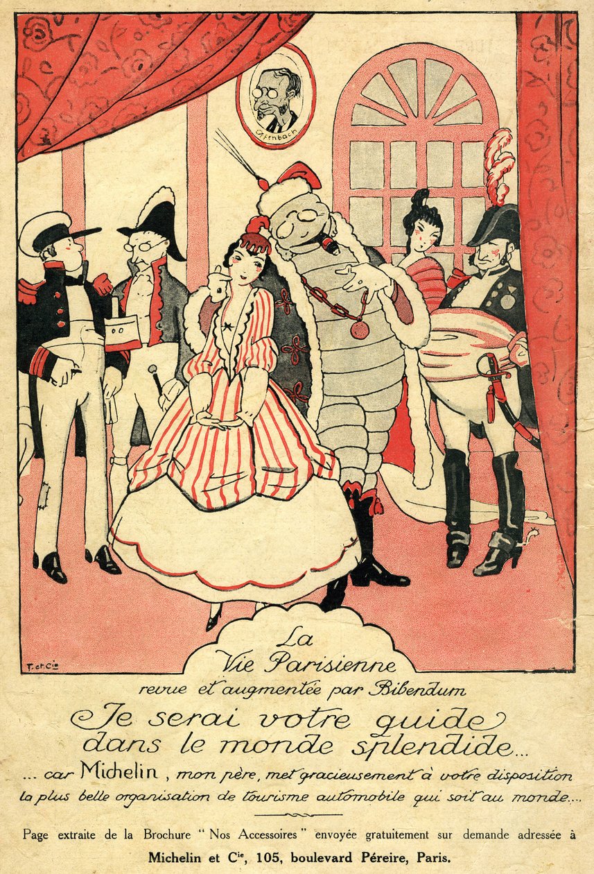 Visszahívás 1914 a Michelin gumiabroncshoz. A La Vie Parisienne átnézte és kiegészítette Bibendum: "Én leszek az Ön kalauza a csodálatos világban, mert Michelin apám a világ legszebb autós turisztikai szervezetét adja Önnek". A falon egy keretben alkotó: French School