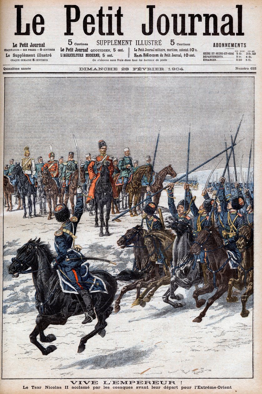 Orosz-japán háború 1904-1905 - A kozákok II. Miklós cárt dicsérték, mielőtt a Távol-Keletre indultak, hogy megküzdjenek a japánokkal a "Le Petit Journal"-ban, 1904. február 28. (metszet) alkotó: French School