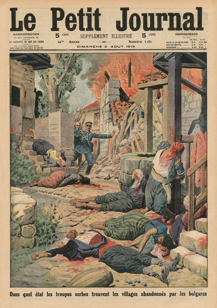 Szerb csapatok érkeznek a bolgárok által elhagyott falvakba, címlap-illusztráció a „Le Petit Journal”-ból, mellékillusztráció, 1913. augusztus 3. alkotó: French School