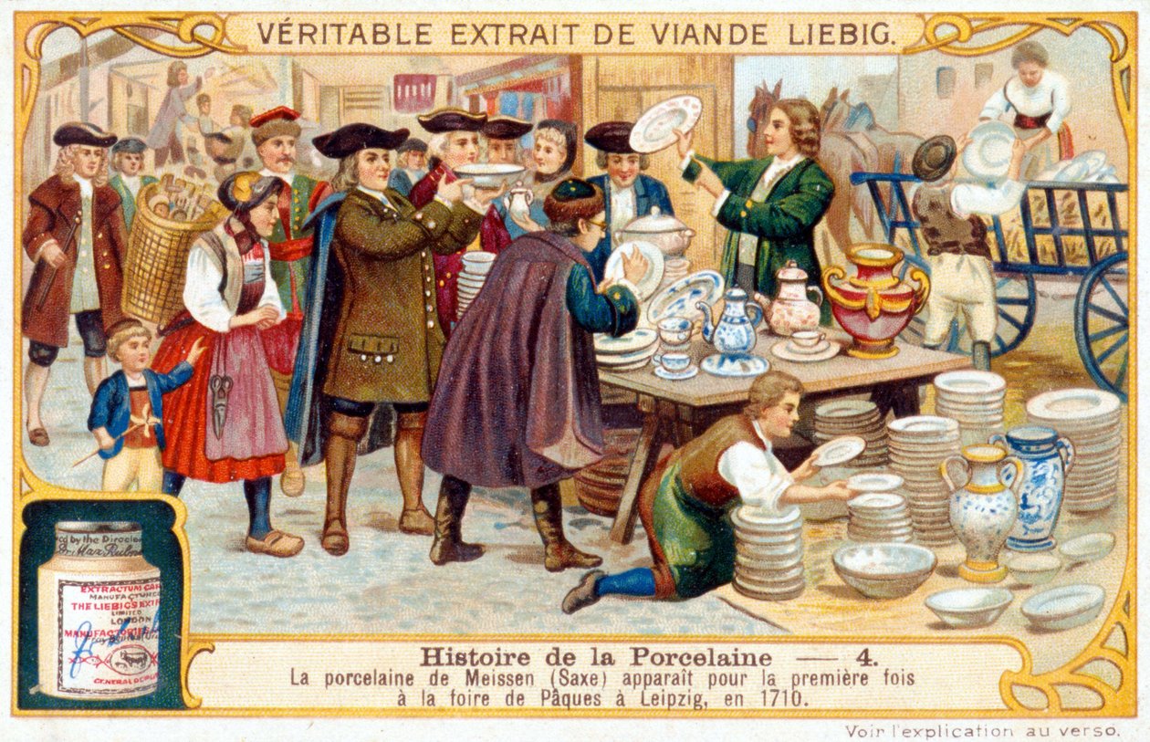 A porcelán története 4. sz.: A meisseni porcelán (Szászország) először az 1710-es lipcsei húsvéti vásáron jelent meg. Liebig-kromolitográfia alkotó: French School