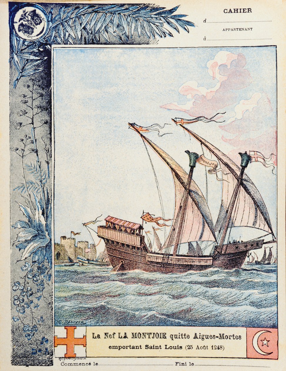 Saint Louis indulása a Montjoie nevű hajójával Aigues-Mortesból 1248. augusztus 25-én, egy iskolai gyakorlatfüzet borítóillusztrációja, 1900 körül alkotó: French School