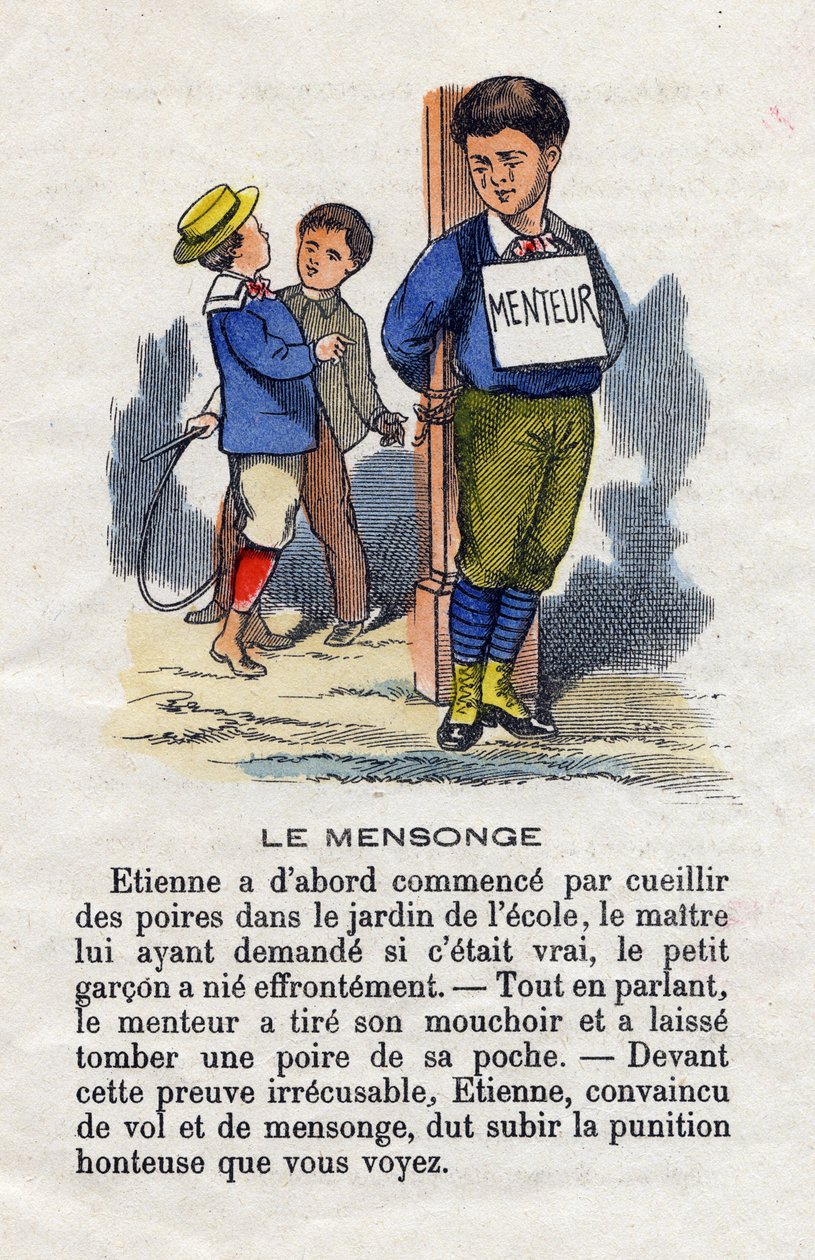 A hazugság. Egy iskolás fiú egy rúdra tép, nyakában „hazug” felirattal, hogy megbüntesse a hazugságáért. Kisfiúk ábécé. Az olvasásgyakorlatokat tartalmazó abeczedary erkölcsi értékkel bír. Epinális képalkotás a 19. század végén alkotó: French School