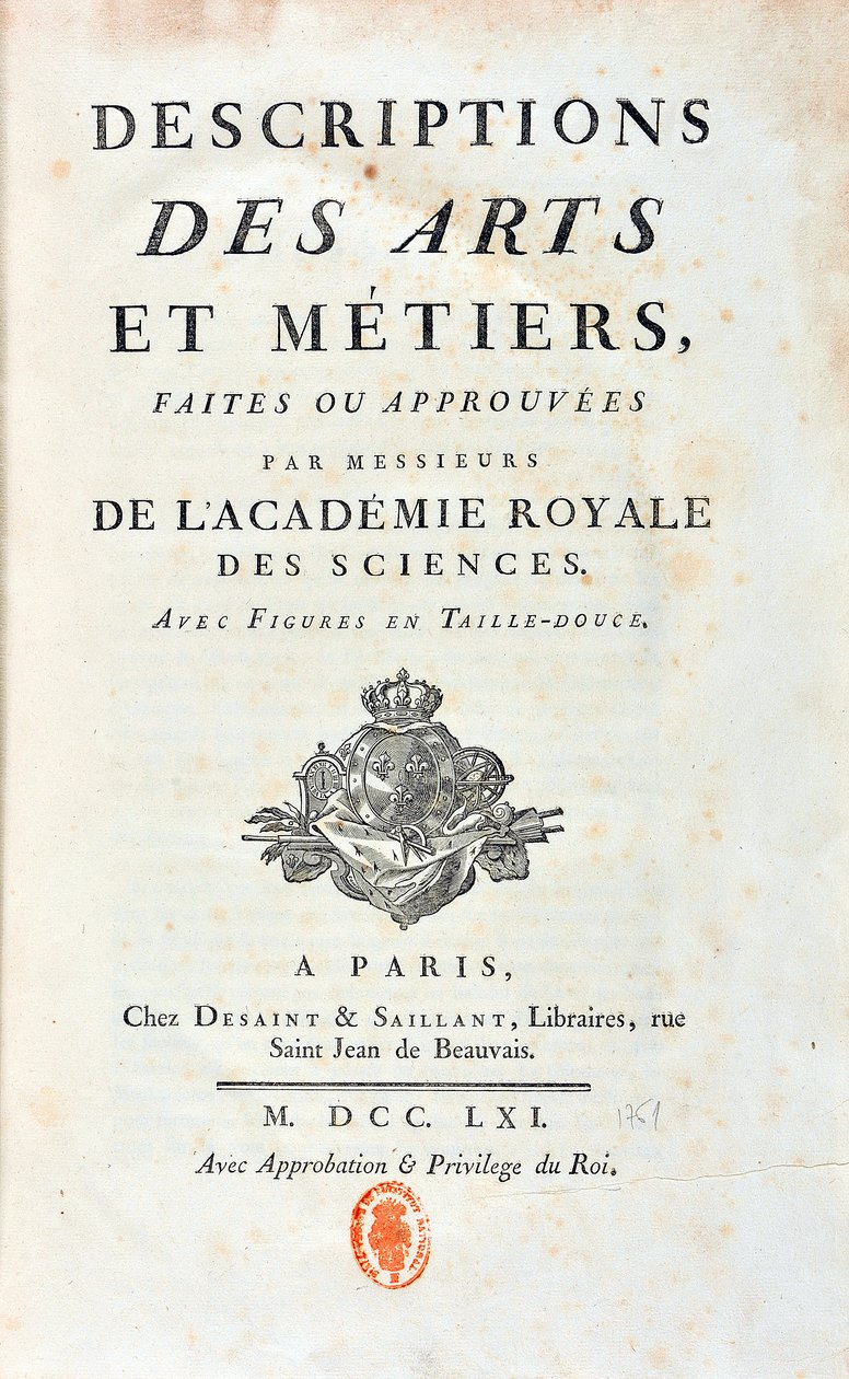 A „Művészetek és technikák leírásai, amelyeket a Királyi Tudományos Akadémia urai készítettek vagy hagytak jóvá” címoldala. 1761 alkotó: French School