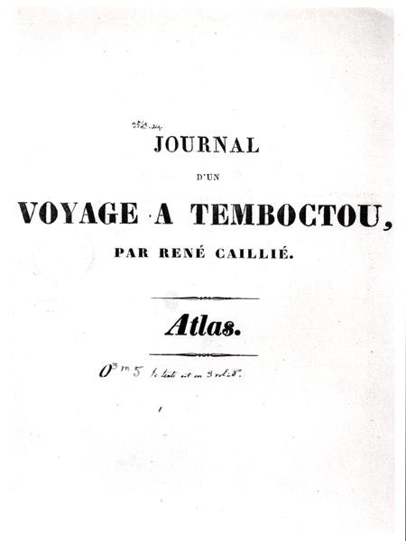 Rene Caillie (1799-1838) "Timbuktui utazás naplója" címlapja alkotó: French School