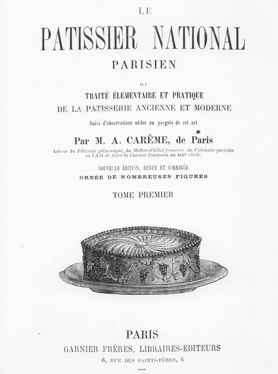 A „Le Patissier National Parisien” címlapja, Antonin Carême (metszet) alkotó: French School