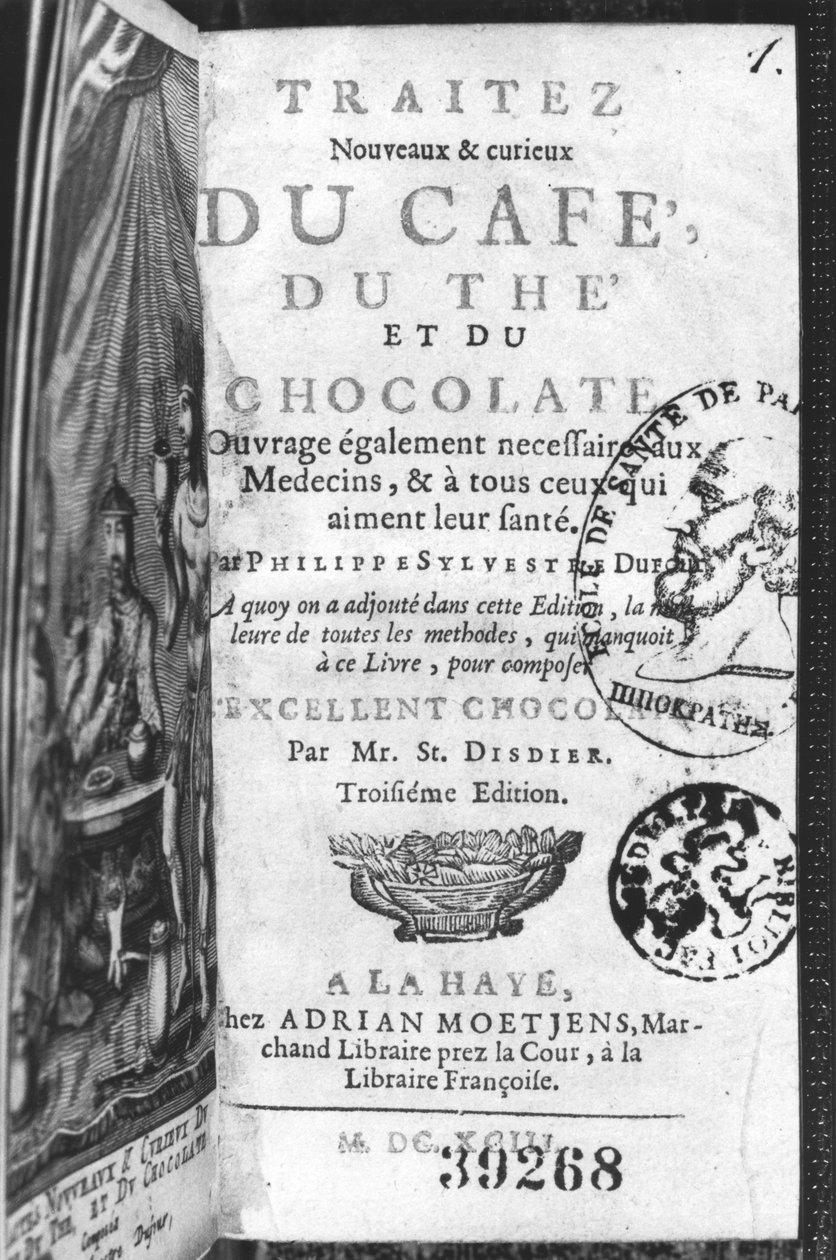 Philippe Sylvestre Dufour, La Haye új és érdekes tanulmányának a kávéról, teáról és csokoládéról címlapja, 1693. alkotó: French School