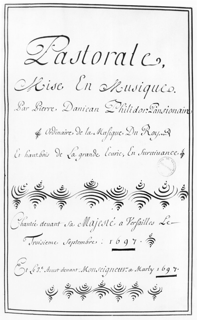Pierre Danican Philidor (1681-1731) Pastorale címlapja 1697 alkotó: French School