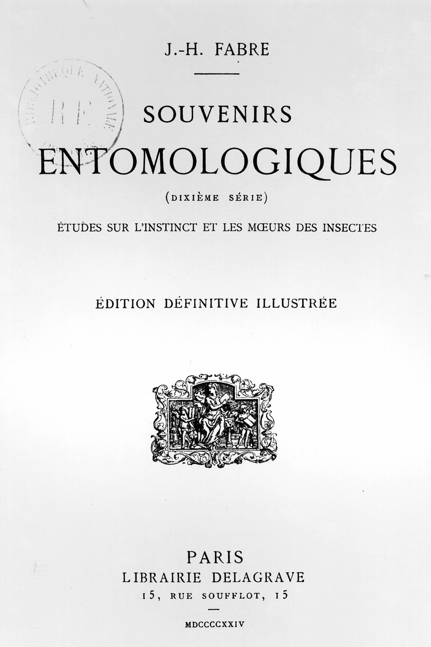 Jean-Henri Fabre (1823-1915) Souvenirs Entomologiques címlapja 1924-ben (nyomtatott) alkotó: French School