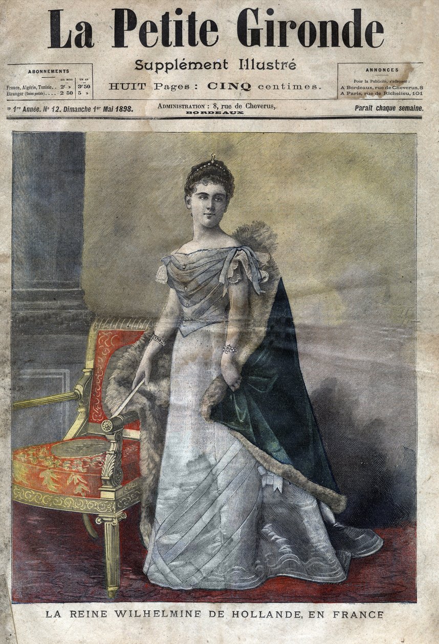Orange-Nassau Wilhelmine (1880-1962), Hollandia királynője 1890-től 1948-ig, III. Vilmos lánya, lánya, Juliana javára lemondott a trónról. A „La petite Gironde” borítója 1898 májusából (metszet) alkotó: French School
