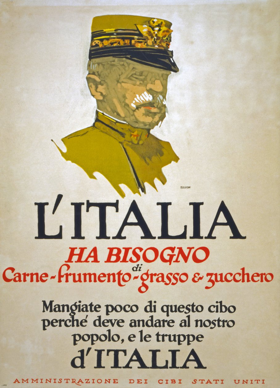 Olaszországnak szüksége van húsra, búzára, zsírra és cukorra, 1917 alkotó: George Illian