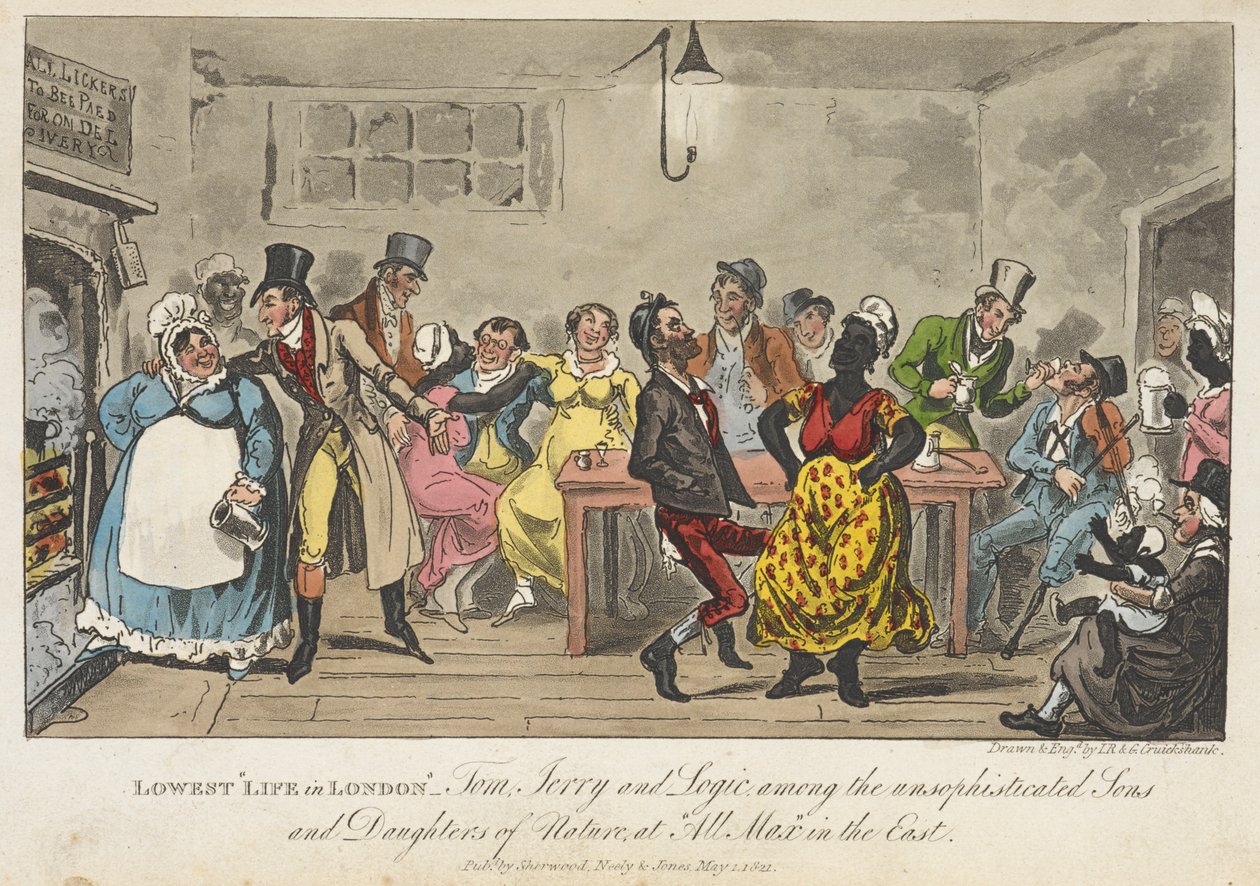 A legalacsonyabb londoni élet: Tom, Jerry és Logic a természet kifinomult fiai és lányai között, "maximum", keleten, "Élet Londonban stb.", Pierce Egan alkotó: George Cruikshank