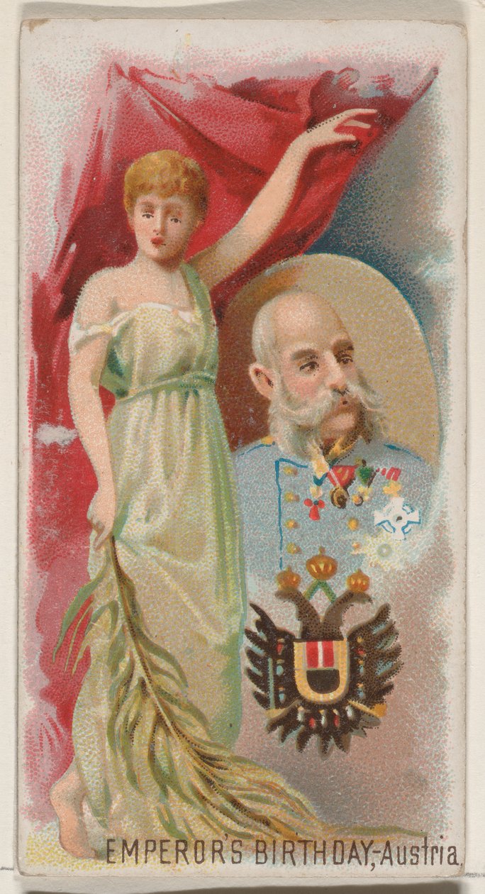 Császár születésnapja, Ausztria, a Holidays N80 sorozatból, Duke márkájú cigarettákhoz, 1890., 1890. alkotó: George S. Harris and Sons