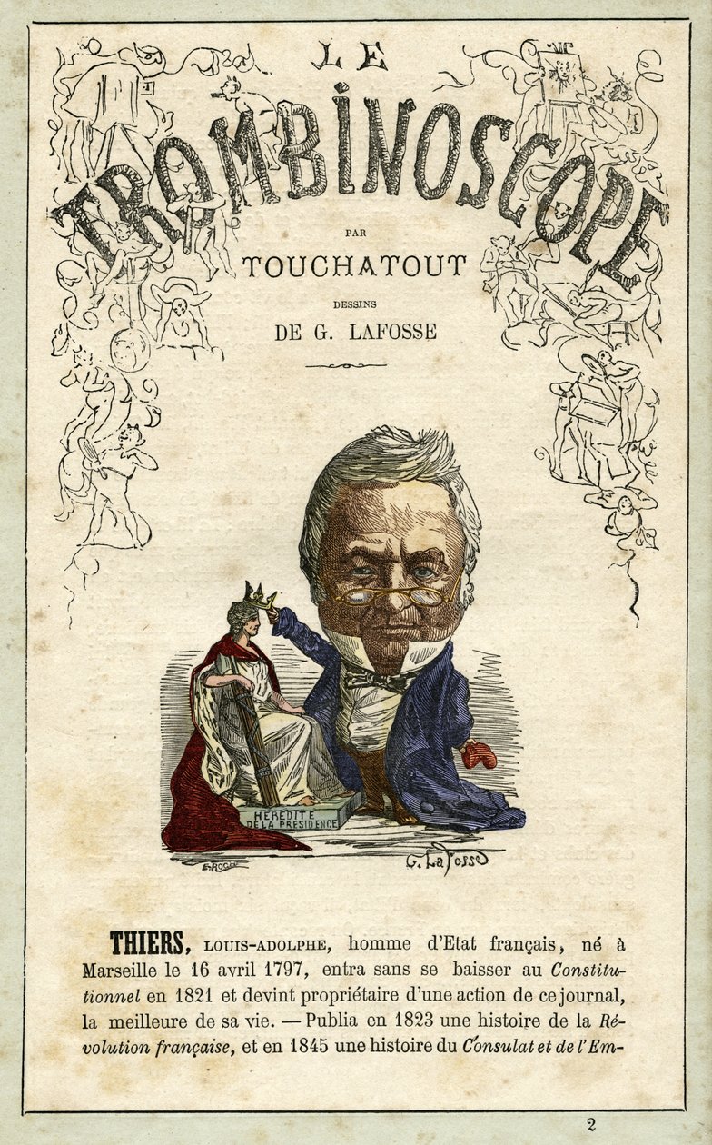 Adolphe THIERS (1797-1877) illusztrációja Leon-Charles Bienvenu "Le Trombinoscope" című szatirikus politikai folyóiratából, Touchatout (1835-1910) monográfia N. 2, Párizs. alkotó: Georges Lafosse