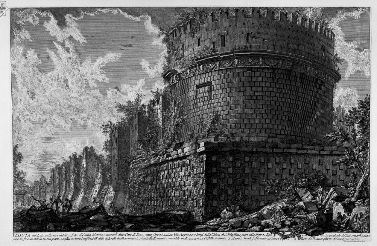 Cecilia Metella mauzóleuma alkotó: Giovanni Battista Piranesi
