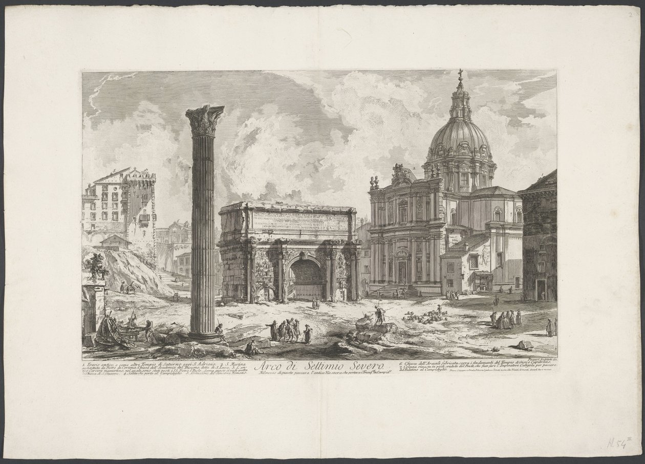 Boog van Septimius Severus a Forum Romanumban Septimius Severus boltíve (...) (cím az objektumon) Gezichten op Rome (sorozat címe) Róma látképeit Giambattista Piranesi építész, Ve(nez)iano rajzolta és vésette (sorozat címe) alkotó: Giovanni Battista Piranesi