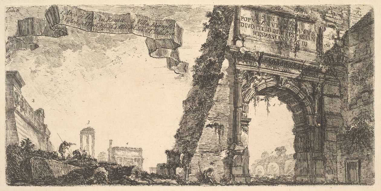6. tábla: 1. Titusz boltíve. 2. Farnese villa. 3. Jupiter Stato templomának oszlopai..., kb. 1748. alkotó: Giovanni Battista Piranesi