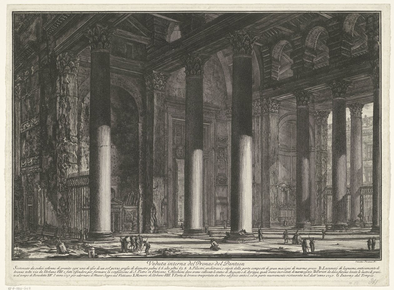 Voorportaal van het Pantheon te Róma A Pronao del Panteon belső képe (cím az objektumon) Gezichten op Rome (sorozat címe) Róma látképei, amelyeket Giambattista Piranesi építész, Ve (nez) iano tervezett és vésett (sorozat címe) alkotó: Giovanni Battista Piranesi