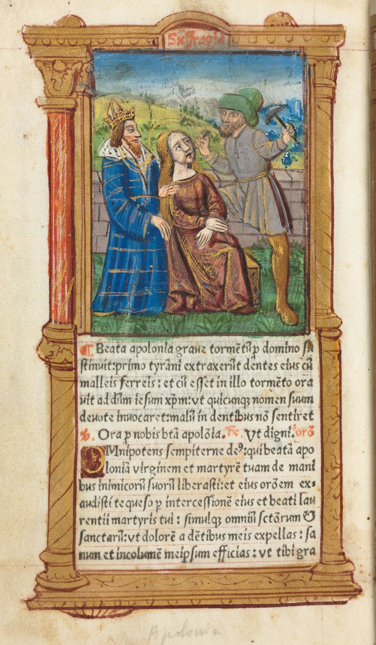 Nyomtatott Órakönyv (római használat): fol. 111v, Szent Apollonia alkotó: Guillaume Le Rouge