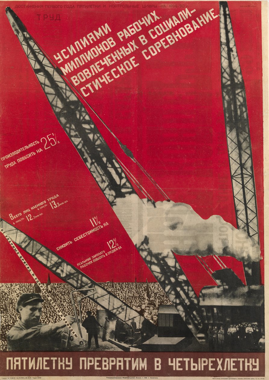 Planification hu URSS - Az ötéves tervet négyéves tervvé alakítjuk - Klutsis, Gustav (1895-1938) - 1930 - Színes litográfia - 105x73 - Orosz Nemzeti Könyvtár, Szentpétervár alkotó: Gustav Klutsis
