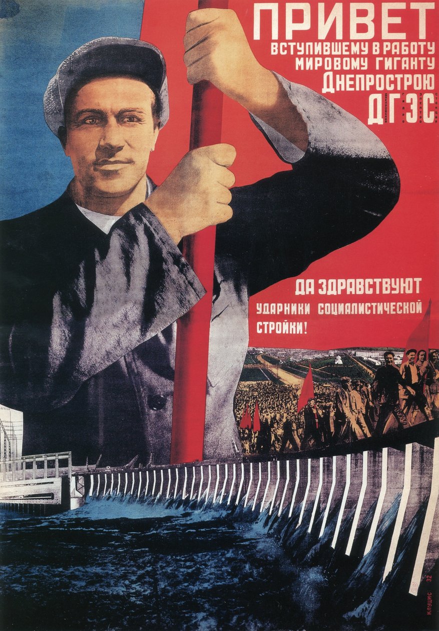 Üdvözlet a nemrég indult Dnyeprostroi világóriásnak, 1932 alkotó: Gustav Klutsis