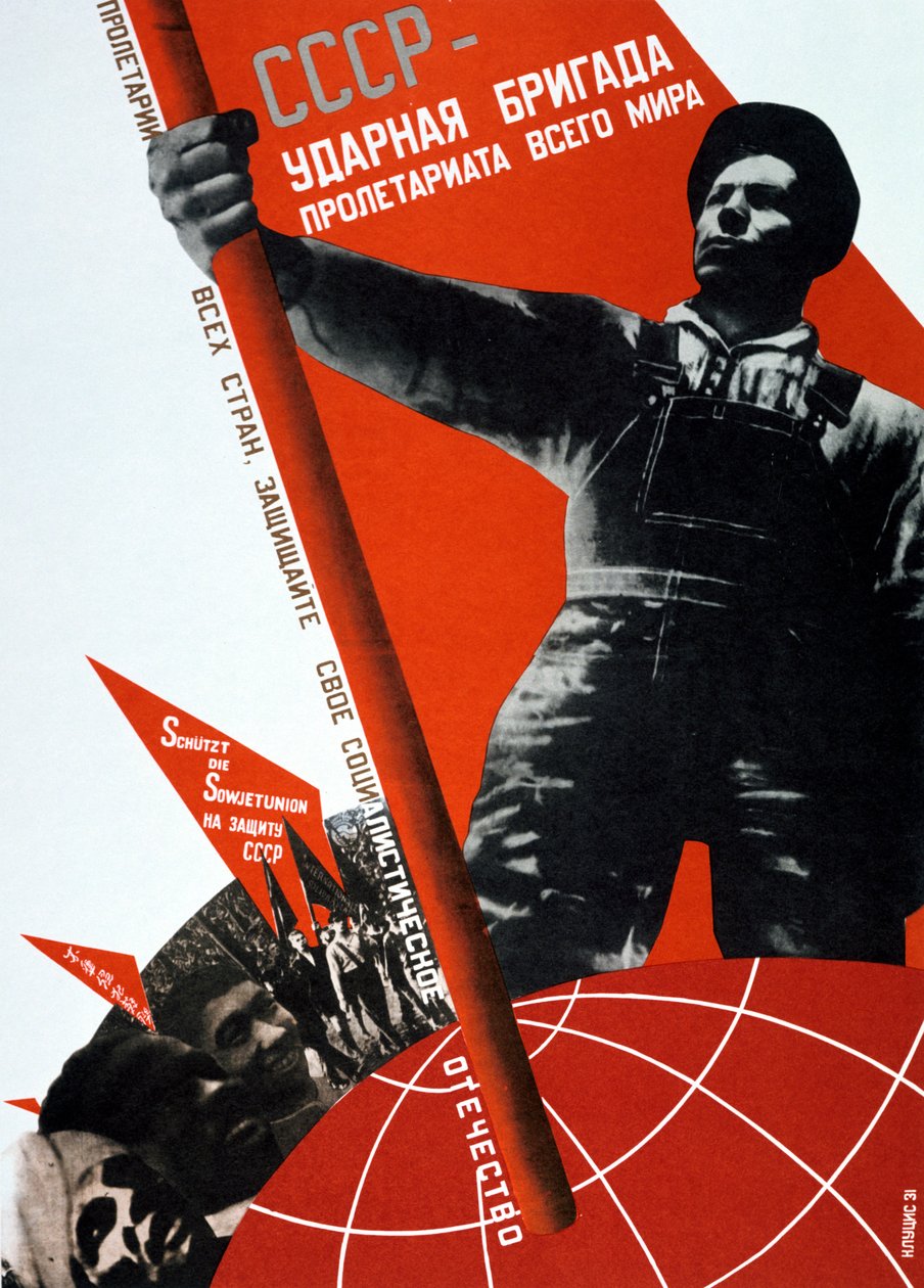 A Szovjetunió a Világproletariátus Crack Brigádja, 1931. alkotó: Gustav Klutsis