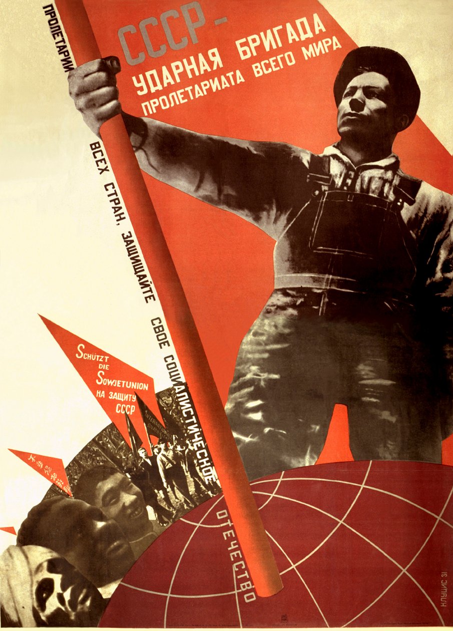 A Szovjetunió a világproletariátus repedésbrigádja”, 1931. alkotó: Gustav Klutsis