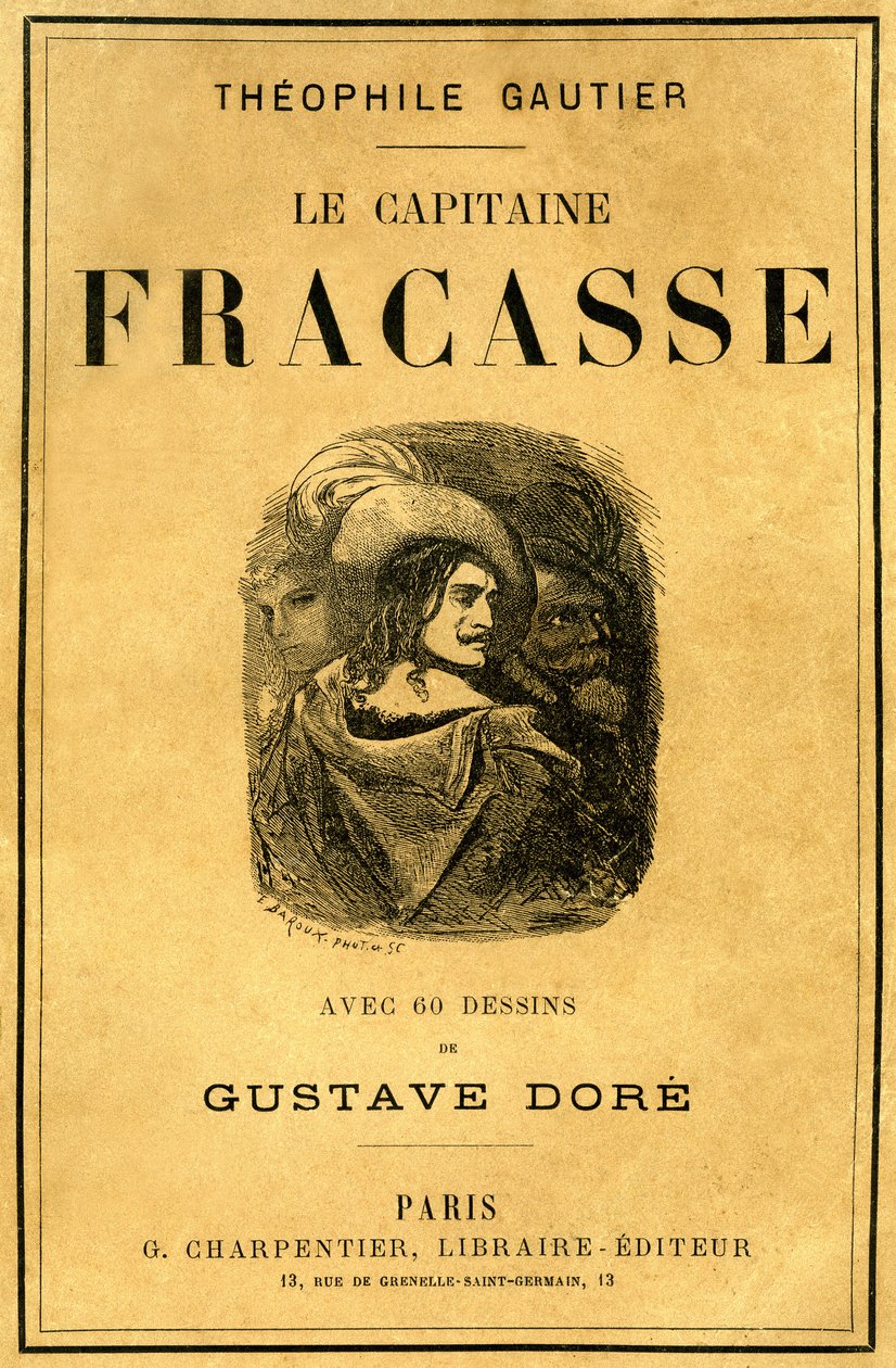 Theophile Gautier „Le Capitaine Fracasse” című könyvének borítója, Gustave Dore illusztrálta, Charpentier kiadás, 19. század vége. alkotó: Gustave Dore