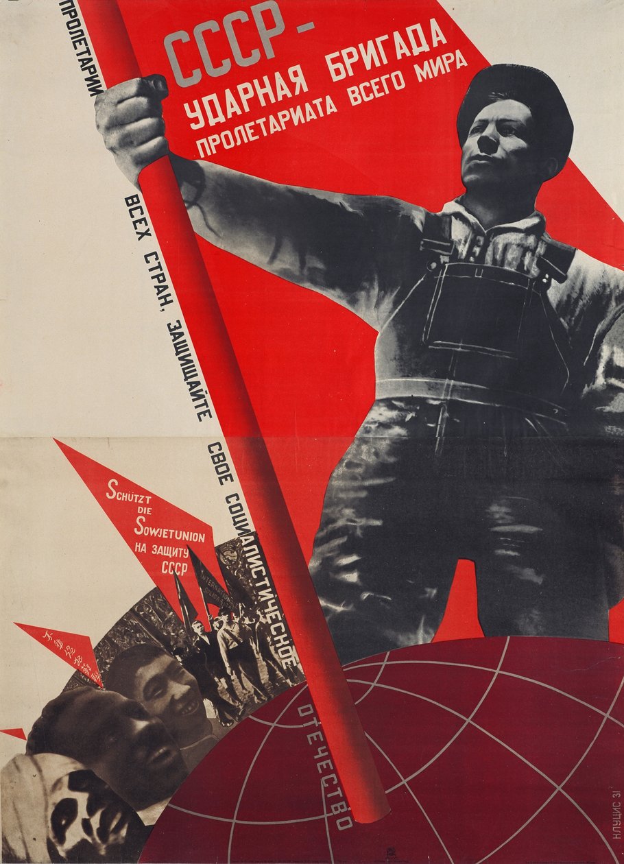 Szovjetunió - a világ proletariátusának sokkbrigádja alkotó: Gustavs Klucis