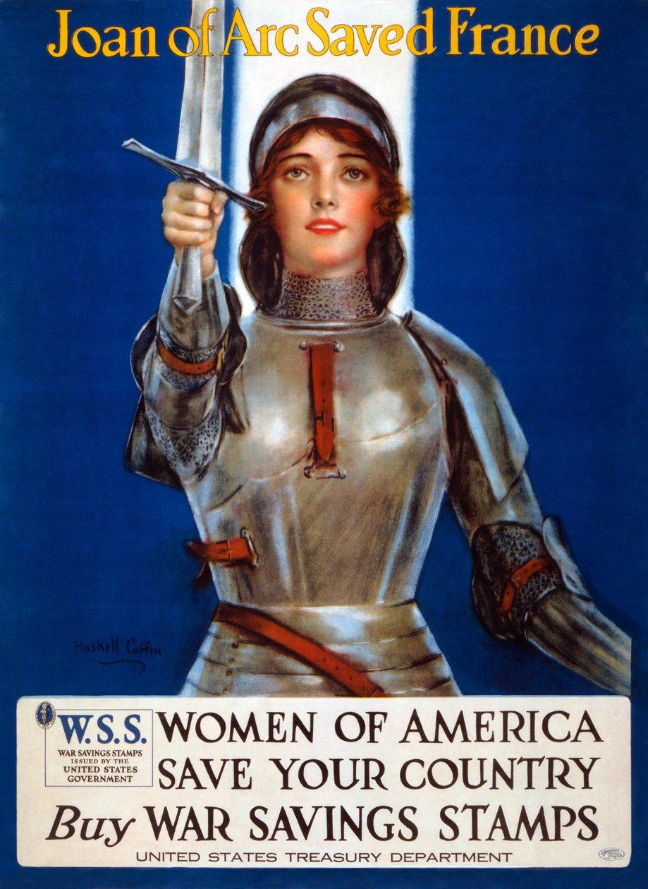 Joan of Arc megmentette Franciaországot, Amerika nők, mentsd meg országodat plakát, 1918. alkotó: Haskell Coffin