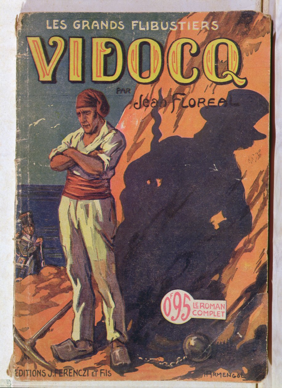 Vidocq a büntetőtelepen, Jean Floreal "Vidocq" című könyvének borítója, kiadó: Ferenczi J., 1925 (színes metszet). alkotó: Henri Armengol