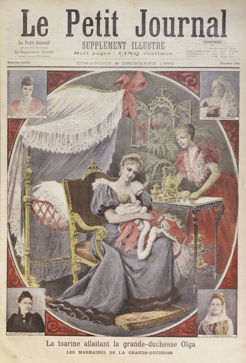 Alexandra Feodrovna cárnő (1872-1918) szoptatja Olga nagyhercegnőt (1895-1918) a „Le Petit Journal” címlapjáról, 1895. december 8. alkotó: Henri Meyer