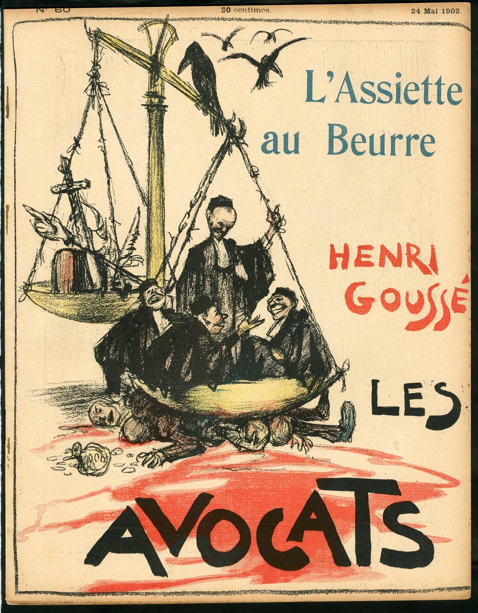 A „” „L’Assiette au Beurre”” címlapja, Színes szatirikus alkotó: Henri Gousse