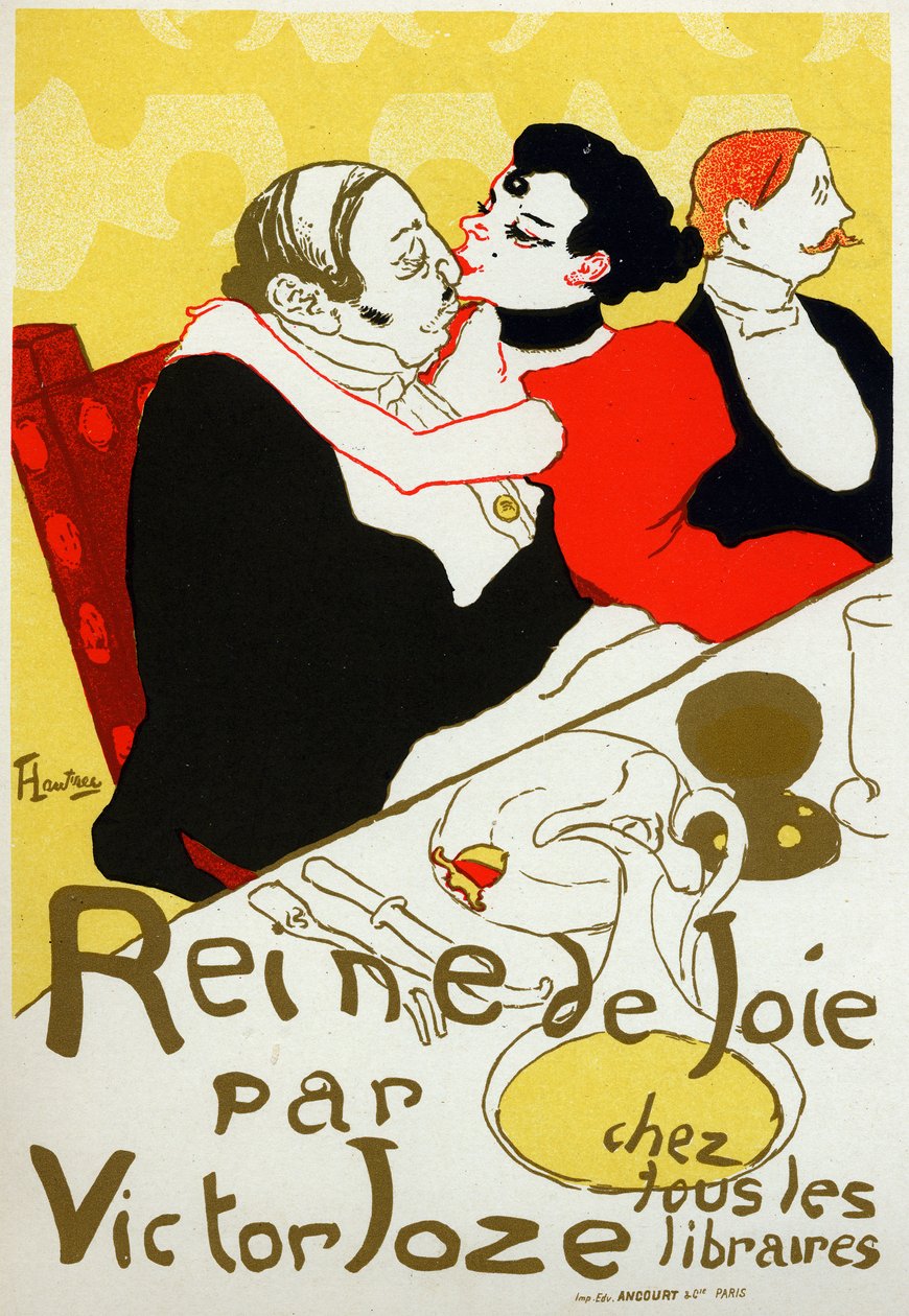 Irodalom. Reine de joie (Az öröm királynője), Victor Joze regénye. Poszter: Henri de Toulouse Lautrec, Franciaország, 1892 körül (plakát) alkotó: Henri de Toulouse Lautrec