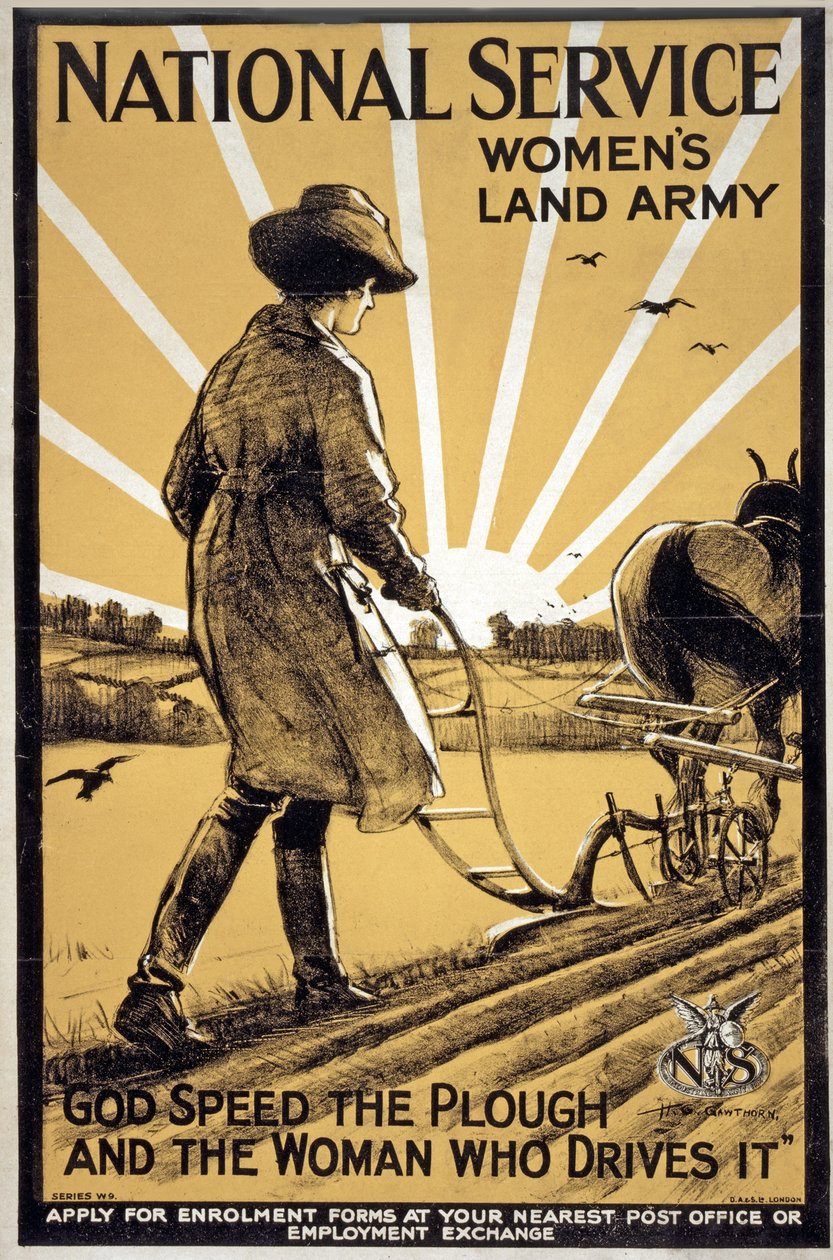Nemzeti Szolgálat Női Szárazföldi Hadsereg, Isten gyorsítsa meg az ekét és a nőt, aki vezeti, kocsma. London, 1917 körül alkotó: Henry George Gawthorn
