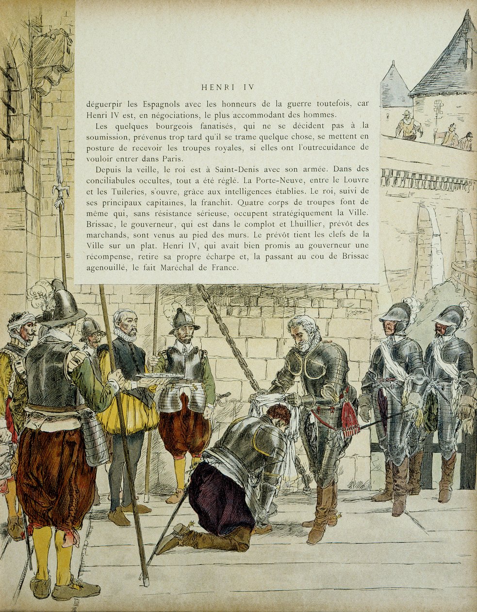 II. Cosse Brissac-i Károly (Cosse-Brissac) (1562-1621 vagy 1626) Henri IV (1553-1610) tette Franciaország marechálját, mielőtt 1594. március 22-én Párizsba érkezett. A mellette álló Jean Lhuillier (?) kereskedők előszava tartja a a város kulcsai. Illusztrá alkotó: Hermann Vogel