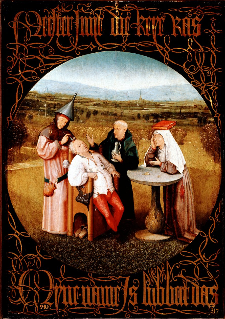 Az őrület kövének kinyerése (A kő kivágása vagy az ostobaság gyógymódja) – festészet alkotó: Hieronymus Bosch