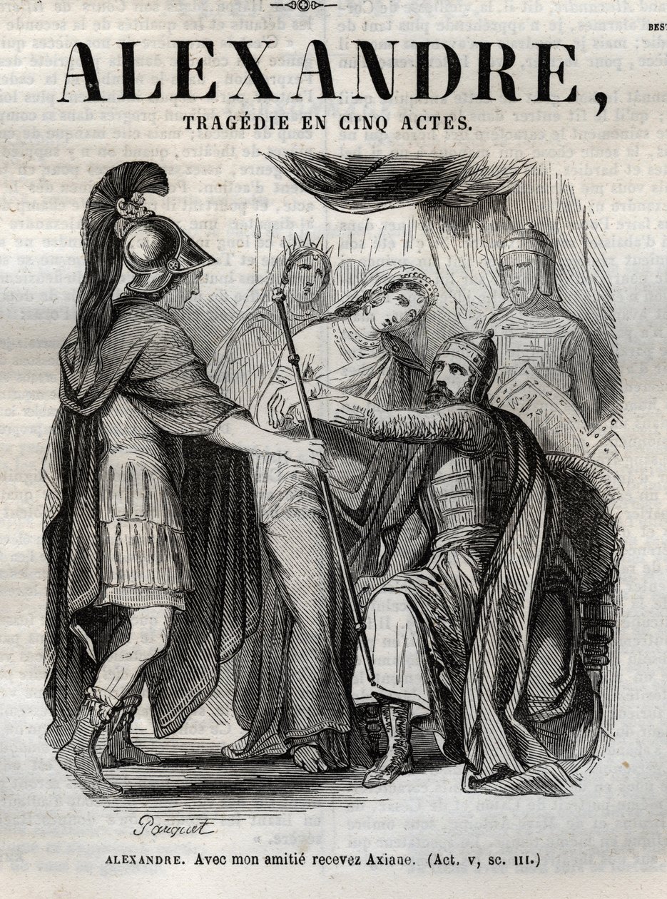 Sándor. Barátságommal fogadom Axiane - Nagy Alexandre tragédiáját öt felvonásban - "Jean Racine művei" metszettel, Pauquet illusztrálásával és Emile de La Bedolliere közleményével - 1851 alkotó: Hippolyte Louis Pauquet