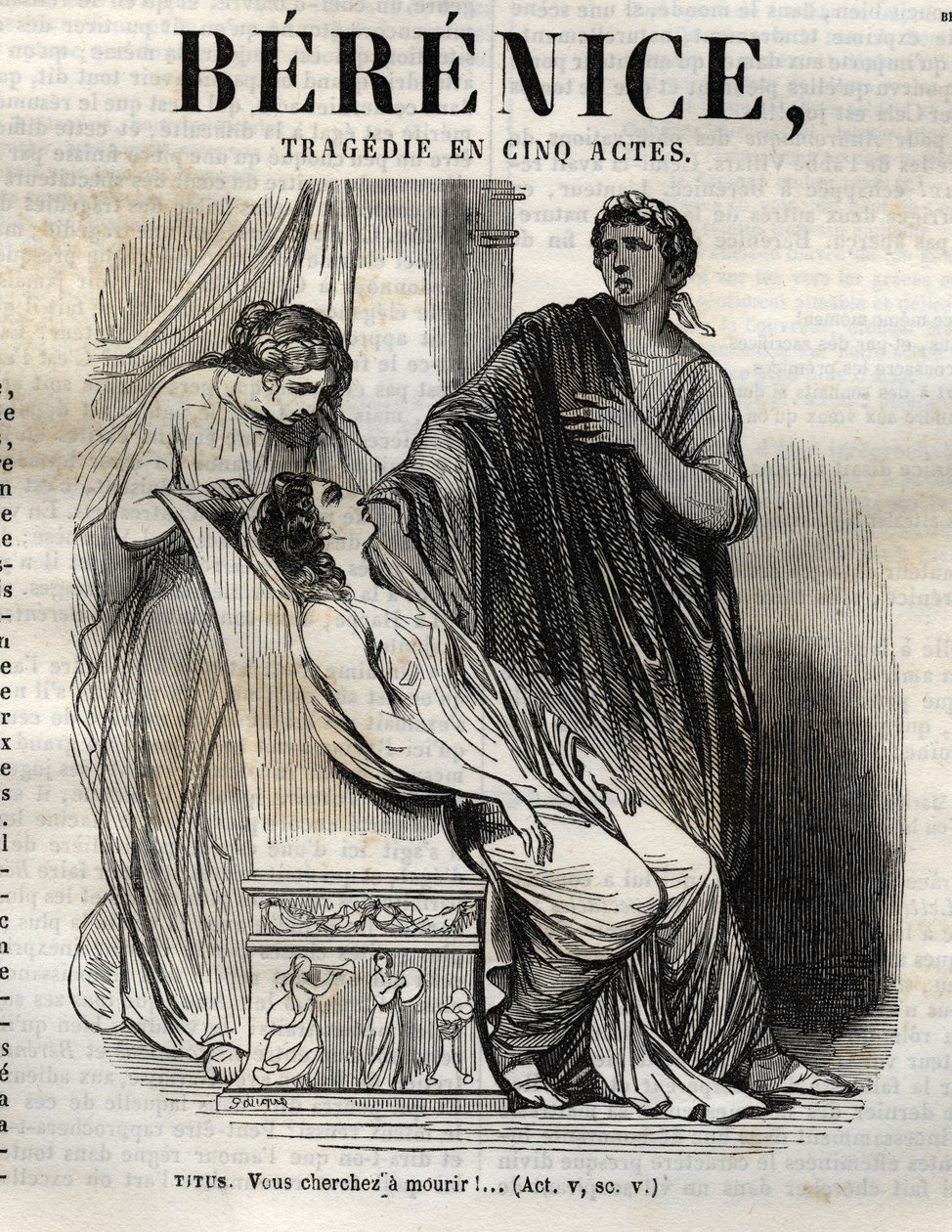Berenice tragédia öt felvonásban – metszet a „Jean Racine műveibe” Pauquet illusztrálásával és Emile de La Bedolliere közleményével – 1851 alkotó: Hippolyte Louis Pauquet