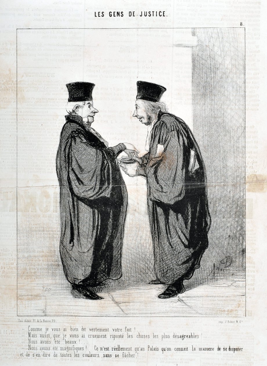 Honore Daumier (1808-1879) alkotásai. A Charivari 1845-ből származik: Serie LES PEOPLES DE JUSTICE "" - Ahogy mondtam, ez a tény! Gyönyörűek voltunk. Gyönyörűek voltunk!... igazából csak a Palotában ismerjük a vitát és a beszélgetés módját alkotó: Honoré Daumier