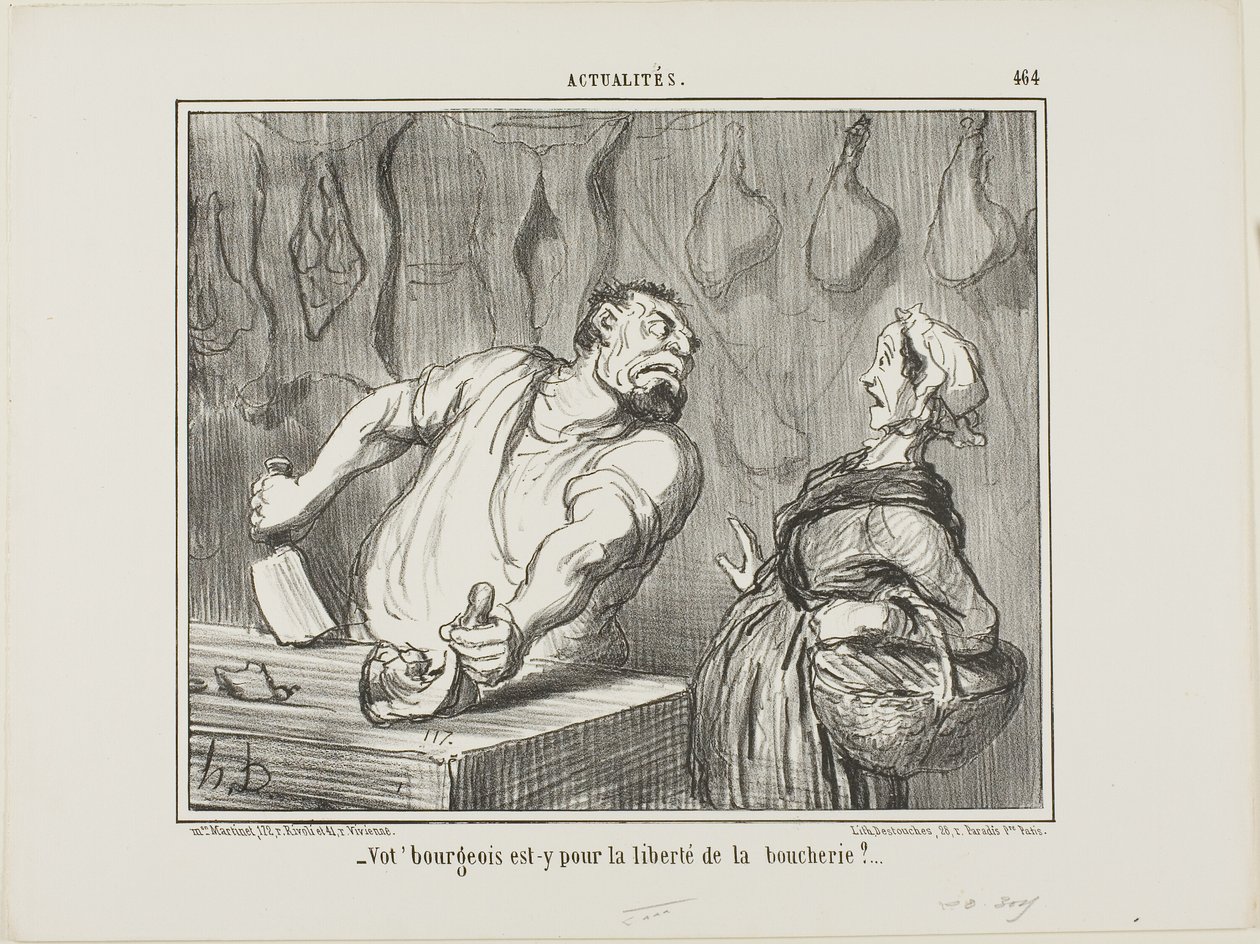 "- És az önök polgársága - a mészárosmesterség szabadságáért van", 464. tábla az Actualitésből. alkotó: Honoré Victorin Daumier