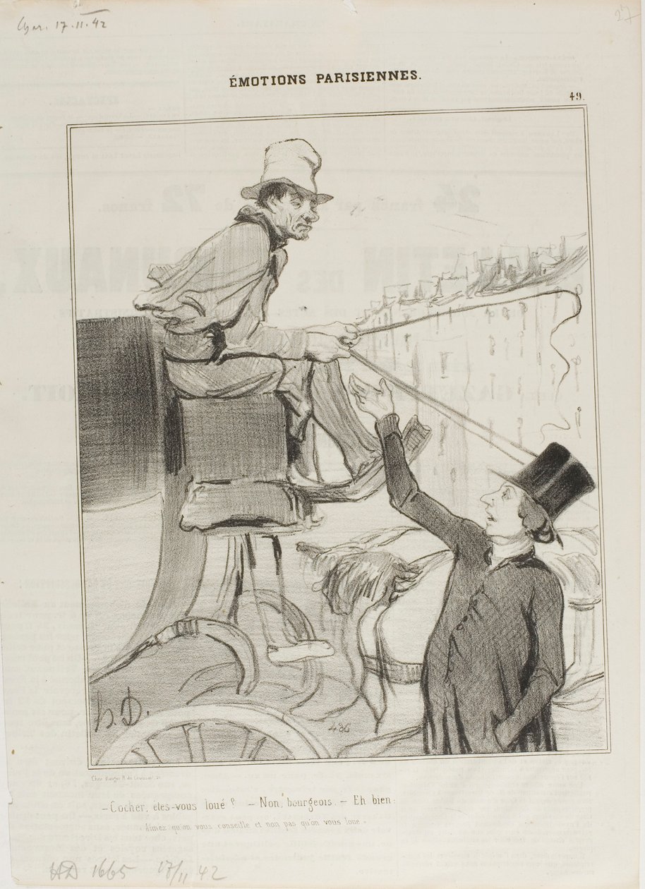 "- Kocsis, foglalt - Nem, polgár. - Hát akkor: Inkább elfogadja, hogy tanácsot adnak, mint hogy bérbe adják"," 49. tábla az Émotions Parisiennes-ből. alkotó: Honoré Victorin Daumier