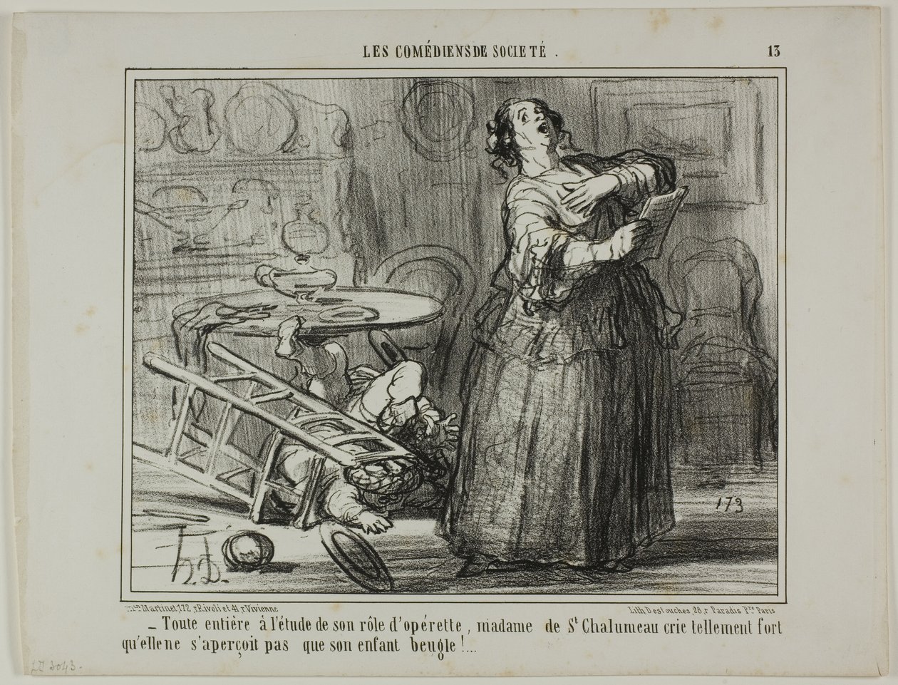 - Madame de St. Chalumeau operettszerepétől elragadtatva olyan hangosan kiabál, hogy észre sem veszi gyermeke bömbölését, 13. tábla a Les Comédiens De Société című filmből. alkotó: Honoré Victorin Daumier