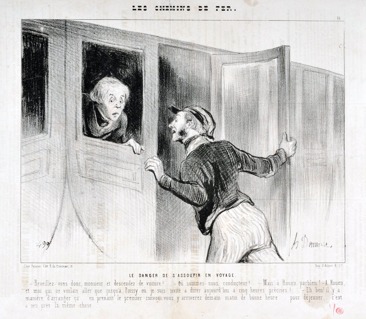 Honore Daumier (1808-1879) alkotásai. A Charivari 1843-ból származik: Serie LES RAILWAYS Az elalvás veszélye utazás közben „” – Ébredjen, Uram, és szálljon le a kocsiból! - Merre vezetünk? - De Rouen parbleu! - Rouenben és én, aki csak Poissba akart menni alkotó: Honoré Daumier