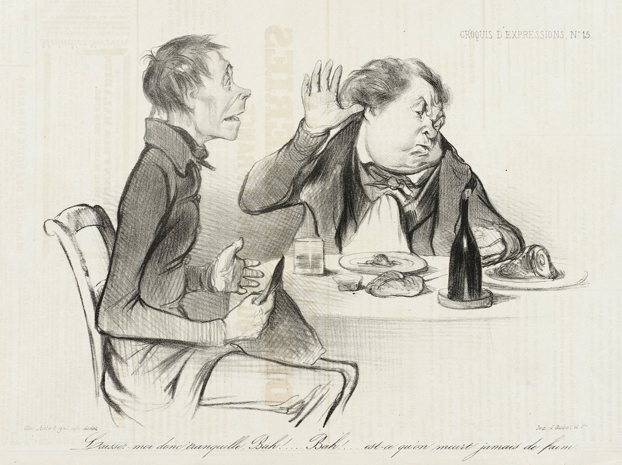 Hagyjanak már békén, bah! bah! meghal-e valaki valaha éhen... alkotó: Honoré Daumier