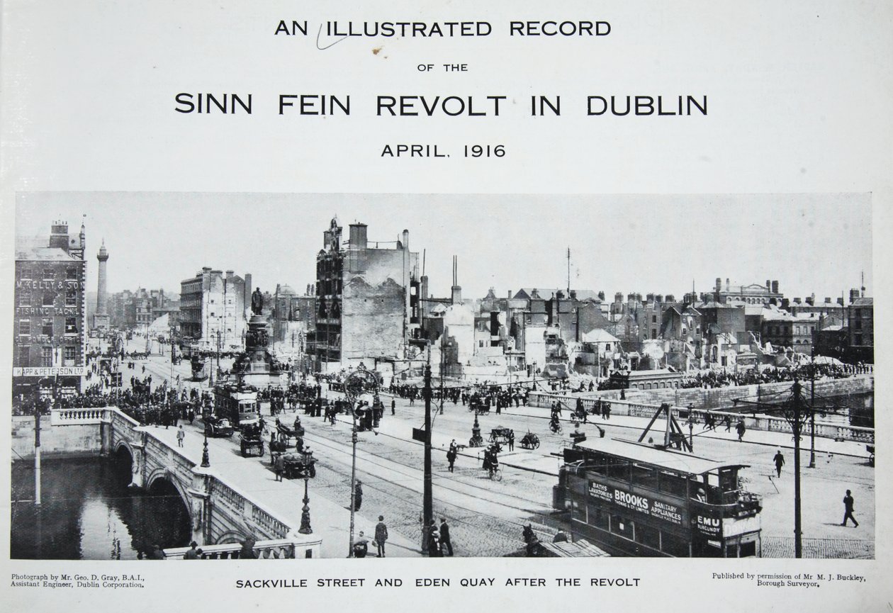 A Sackville Street és az Eden Quay a lázadás után, az An Illustrated Record of the Sinn Fein Revolt Dublinban, 1916 áprilisából alkotó: Irish Photographer