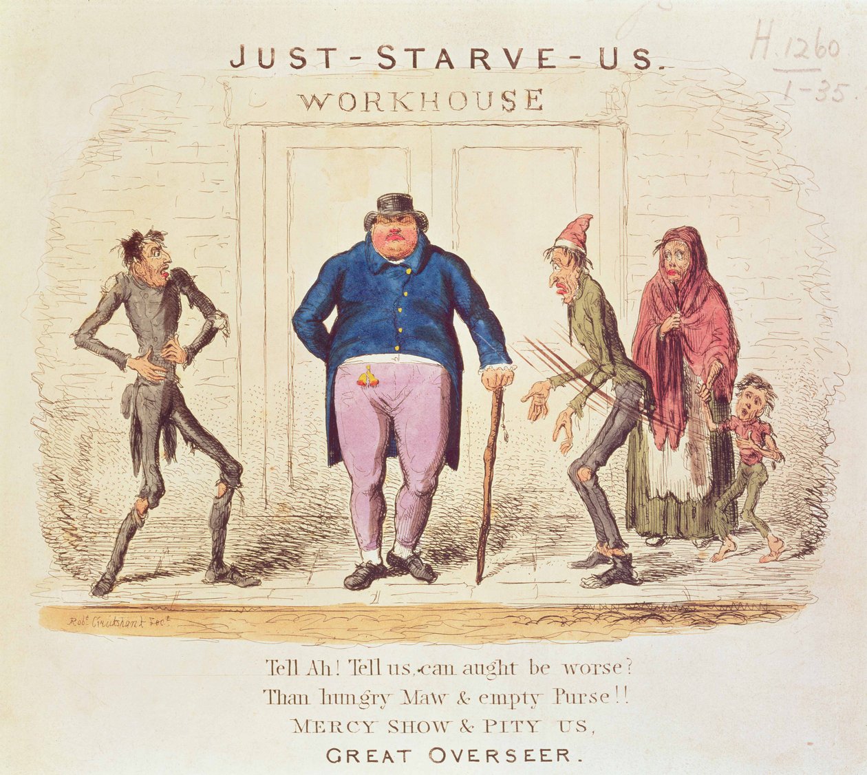 „Csak éheztess minket. Mondd Ah! Mondja el nekünk, lehet rosszabb? Mint Éhes Maw és üres erszény! Mercy Show és Könyörülj meg minket. Nagy felügyelő” (nyomtatott) alkotó: Isaac Robert Cruikshank