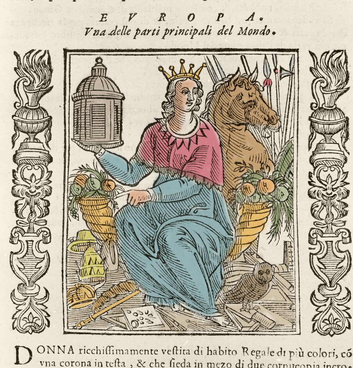 Európa allegóriája gazdagon öltözött nő alakjában, megkoronázva, bőségszarvakkal körülvéve. Cesare Ripa (1550, 1622 körül) „” Iconologia” című tányérja alkotó: Italian School