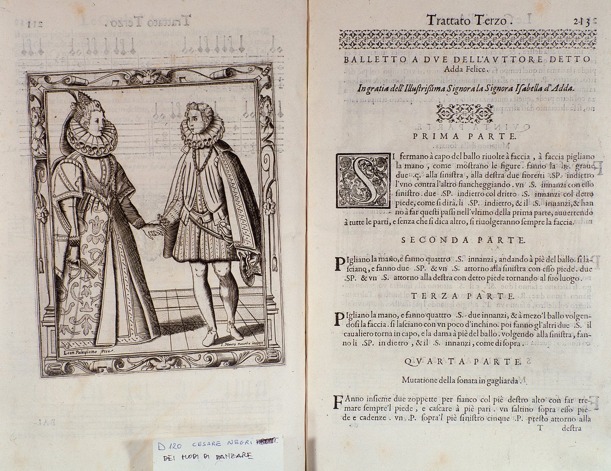 Hogyan táncoljunk balettet két személyre? A Le Gratie dAmore (Le Grazie dAmore) dupla oldala, Cesare Negri olasz táncostól, Il Trombone (1536-1604) címmel, a táncról szóló szerződés alkotó: Italian School