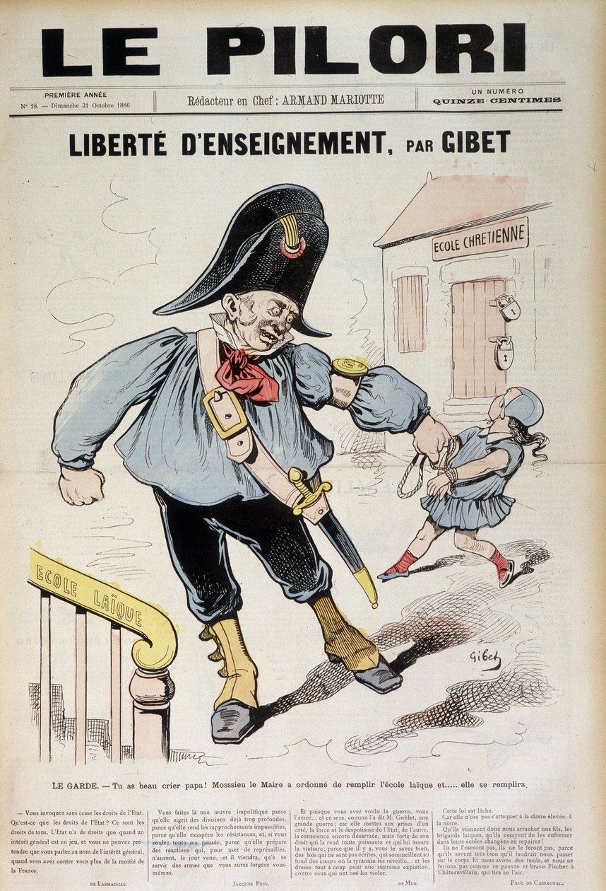 A tanítás szabadsága Gibettől: The Guard – ordíthatod, hogy apa! A polgármester elrendelte a Laique Iskola feltöltését és... meg is lesz töltve (Karikatúra a Laique Iskoláról), az október 31-i „” Le Pilori” címlapja alkotó: J.  Blass